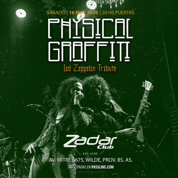 Phisical graffiti en zadar club wilde